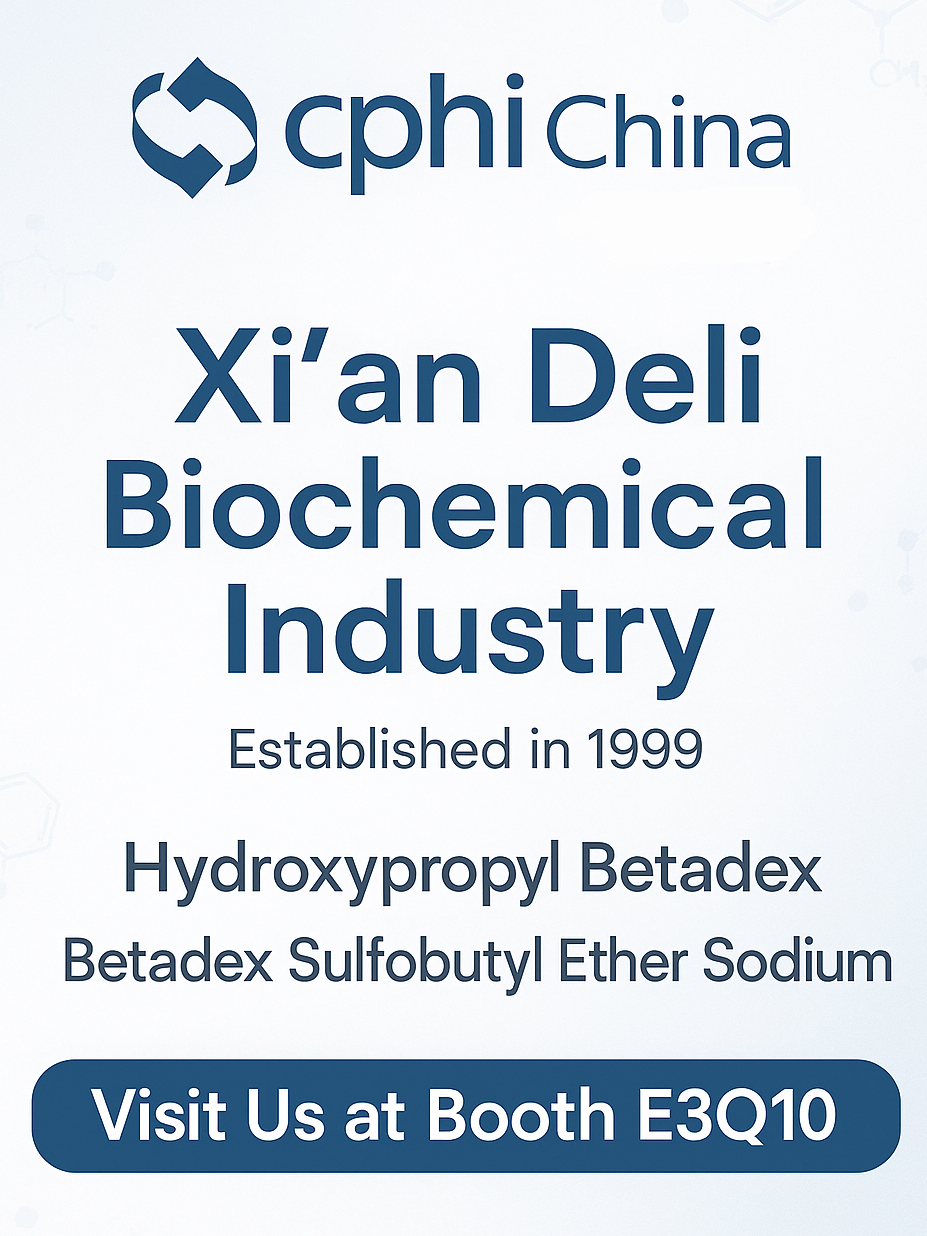 CPHI China 2025 Preview: Hydroxypropyl Betadex และ Sulfobutyl Ether Sodium Solutions ใช้เวทีกลางที่บูธ E3Q10 ของ Xi'an Deli